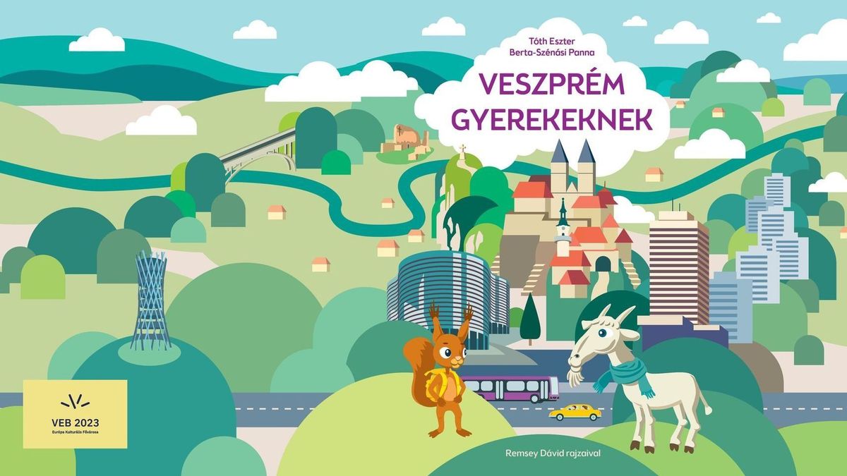 Veszprém gyerekeknek: hiánypótló kötet jelent meg a könyvpiacon