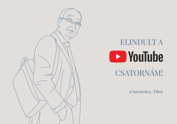 Navracsics Tibor  elindította Youtube-csatornáját. 