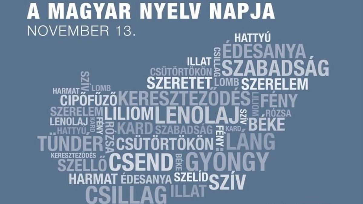 A magyar nyelv napja mindnyájunk ünnepe
