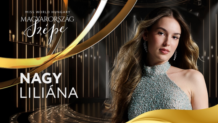 A tapolcai Nagy Liliána is indul a Miss World Hungary 2025 döntőjében