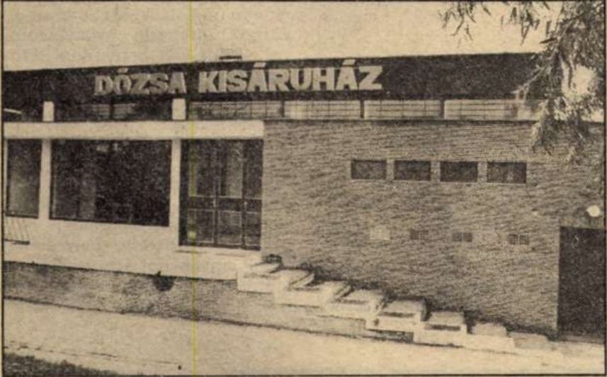 A Dózsa Étterem 1985-ben lett átépítve áruházzá