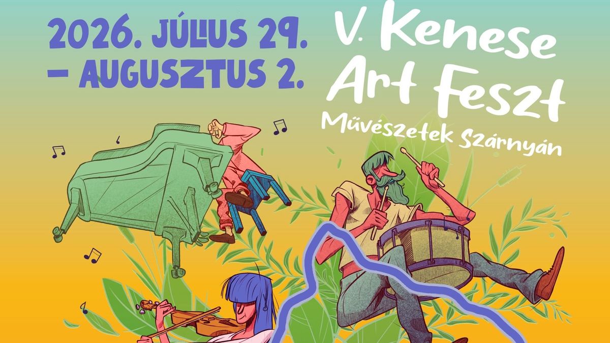 Kezdődik az V. Kenese ArtFeszt – Öt napon át a művészeteké lesz a főszerep